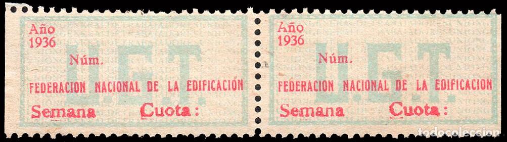 Sellos: Espa&ntilde;a - Guerra Civil - Vi&ntilde;etas Pol&iacute;ticas - Allepuz * 842 Pareja - &rdquo;Federaci&oacute;n Nacional de..&rdquo;