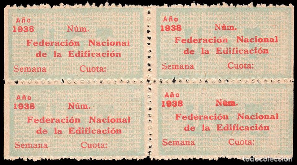 Sellos: Espa&ntilde;a - Guerra Civil - Vi&ntilde;etas Pol&iacute;ticas - S/Cat * Bl.4 &rdquo;Federaci&oacute;n Nacional de..&rdquo; letras peque&ntilde;as