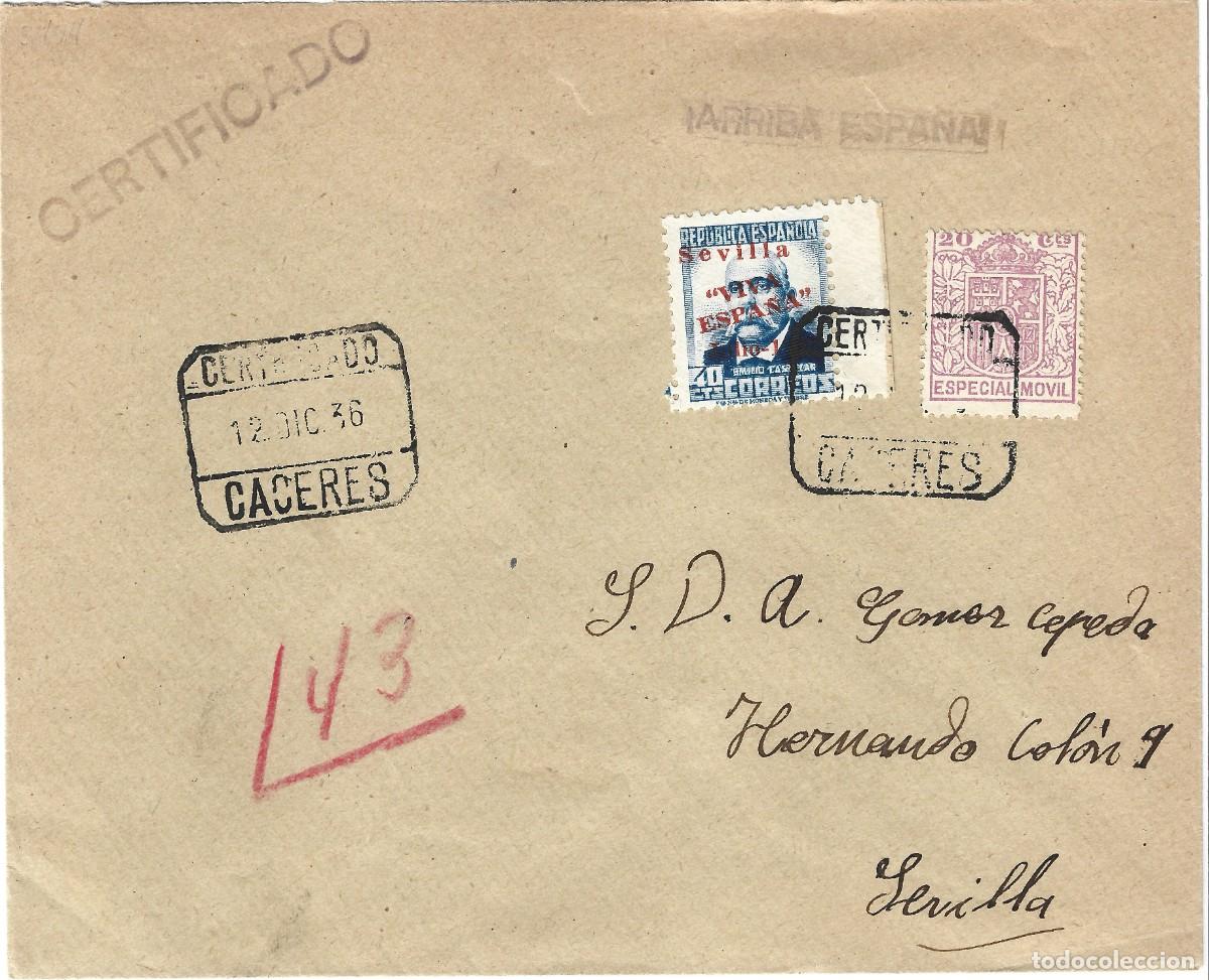 Sellos: 1936 carta guerra civil C&aacute;ceres a Sevilla excelente franqueo especial m&oacute;vil 20c + sobrecargado
