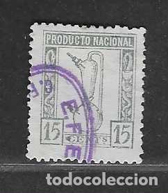 Sellos: FISCAL, 15 CTS.-PRODUCTO NACIONAL-VER FOTOS