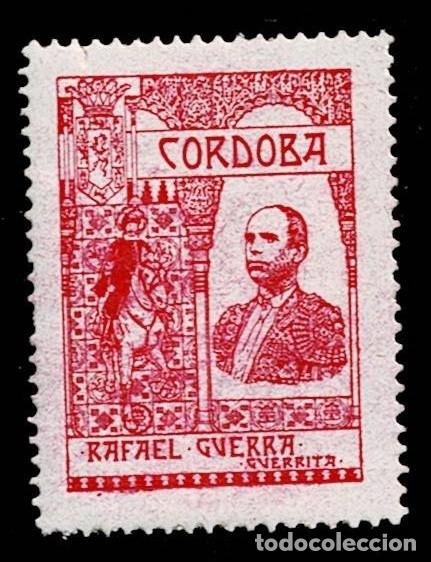 Sellos: VN-26 CORDOBA Rafael Guerra Bejarano. fue un famoso torero espa&ntilde;ol m&aacute;s conocido como Guerrita o el