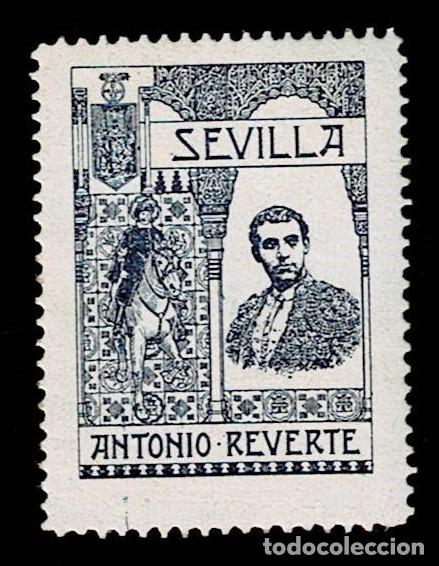 Sellos: VN-26 SEVILLA Antonio Reverte Jim&eacute;nez (Alcal&aacute; del R&iacute;o, 1868 - Madrid, 1903) fue un torero espa&ntilde;ol.