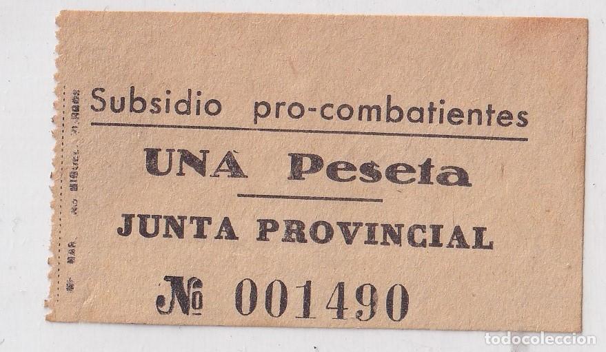 Sellos: SUBSIDIO PRO-COMBATIENTES, 1 PESETA JUNTA PROVINCIAL.