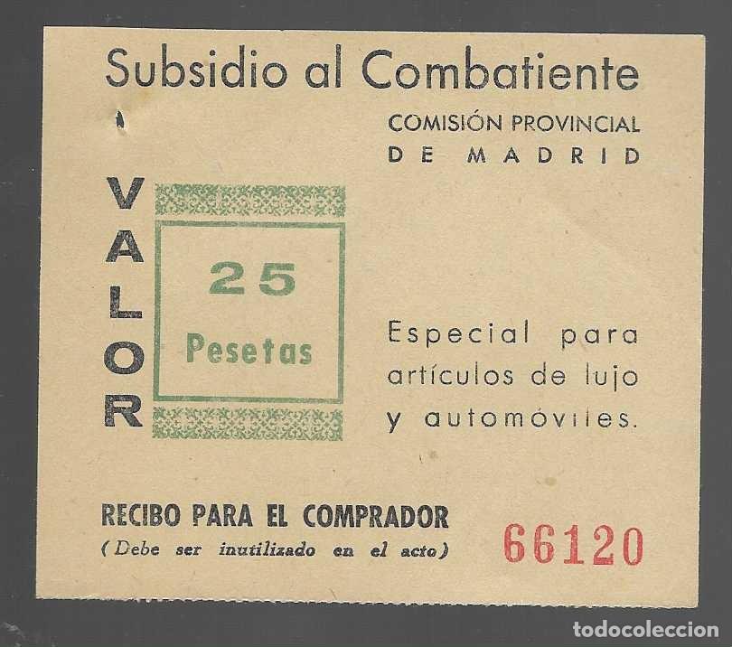 Sellos: MADRID,- 25 PTAS- SUBSIDIO AL COMBATIENTE-- VER FOTOS