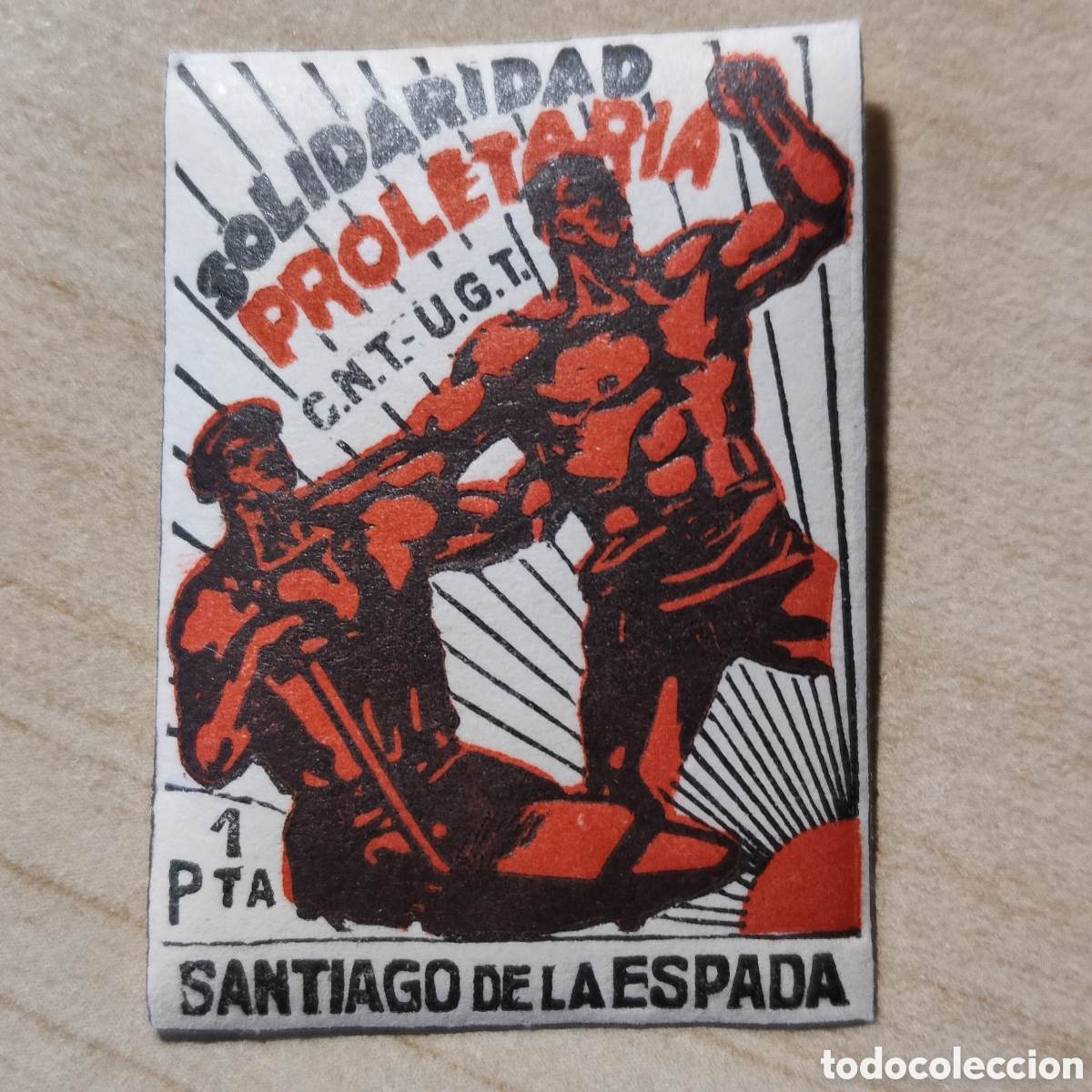 Sellos: a74 Jaen Santiago de la Espada Solidaridad Proletaria CNT UGT 1 pta C.N.T. U.G.T.
