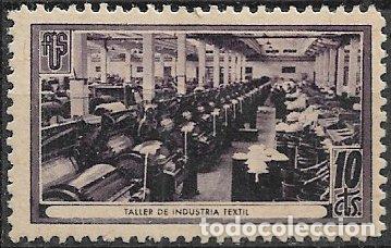 Sellos: GUERRA CIVIL Vi&ntilde;etas Pol&iacute;ticas. Guillam&oacute;n n&ordm; 1711 B * Taller de Industria Textil