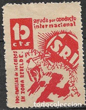 Sellos: GUERRA CIVIL Vi&ntilde;etas Pol&iacute;ticas. GUILLAM&Oacute;N n&ordm; 1550 (*) Socorro Rojo de Espa&ntilde;a