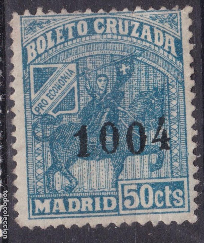 Sellos: SS2- Guerra Civil Local BOLETO CRUZADA MADRID 50 Cts ** Sin Fijasellos .