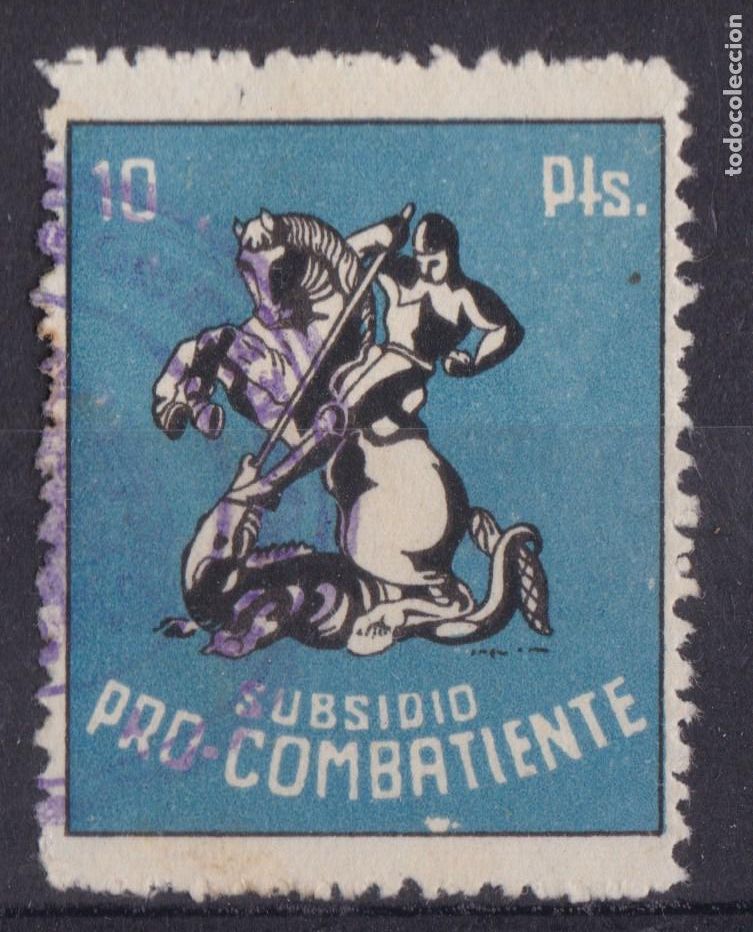 Sellos: SS4 - Guerra Civil Subsidio Combatiente 10 Ptas . Usado. RARO