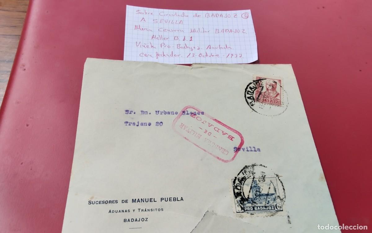 Sellos: SEVILLA GUERRA CIVIL SOBRE CIRCULADO DESDE BADAJOZ CENSURA MILITAR HELLER B.1.1. VI&Ntilde;ETA PRO-BADAJOZ