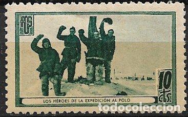 Sellos: GUERRA CIVIL Vi&ntilde;etas Pol&iacute;ticas. GUILLAM&Oacute;N n&ordm; 1692 C * Los h&eacute;roes expedici&oacute;n al Polo