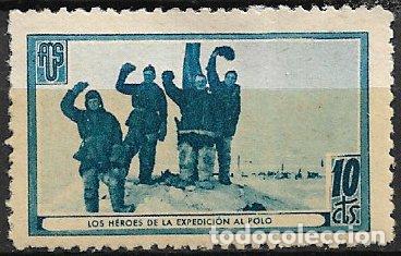 Sellos: GUERRA CIVIL Vi&ntilde;etas Pol&iacute;ticas. GUILLAM&Oacute;N n&ordm; 1692 D * Los h&eacute;roes expedici&oacute;n al Polo