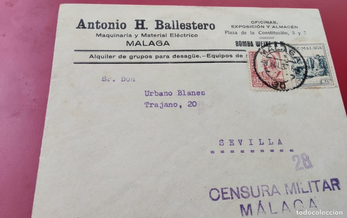 Sellos: GUERRA CIVIL SOBRE CIRCULADO DE MALAGA A SEVILLA CENSURA MILITAR Y N&ordm; DE CENSOR , VER DESCRIPCION