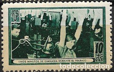 Sellos: GUERRA CIVIL Vi&ntilde;etas Pol&iacute;ticas. GUILLAM&Oacute;N n&ordm; 1697 C * Unos minutos de gimnasia durante el trabajo