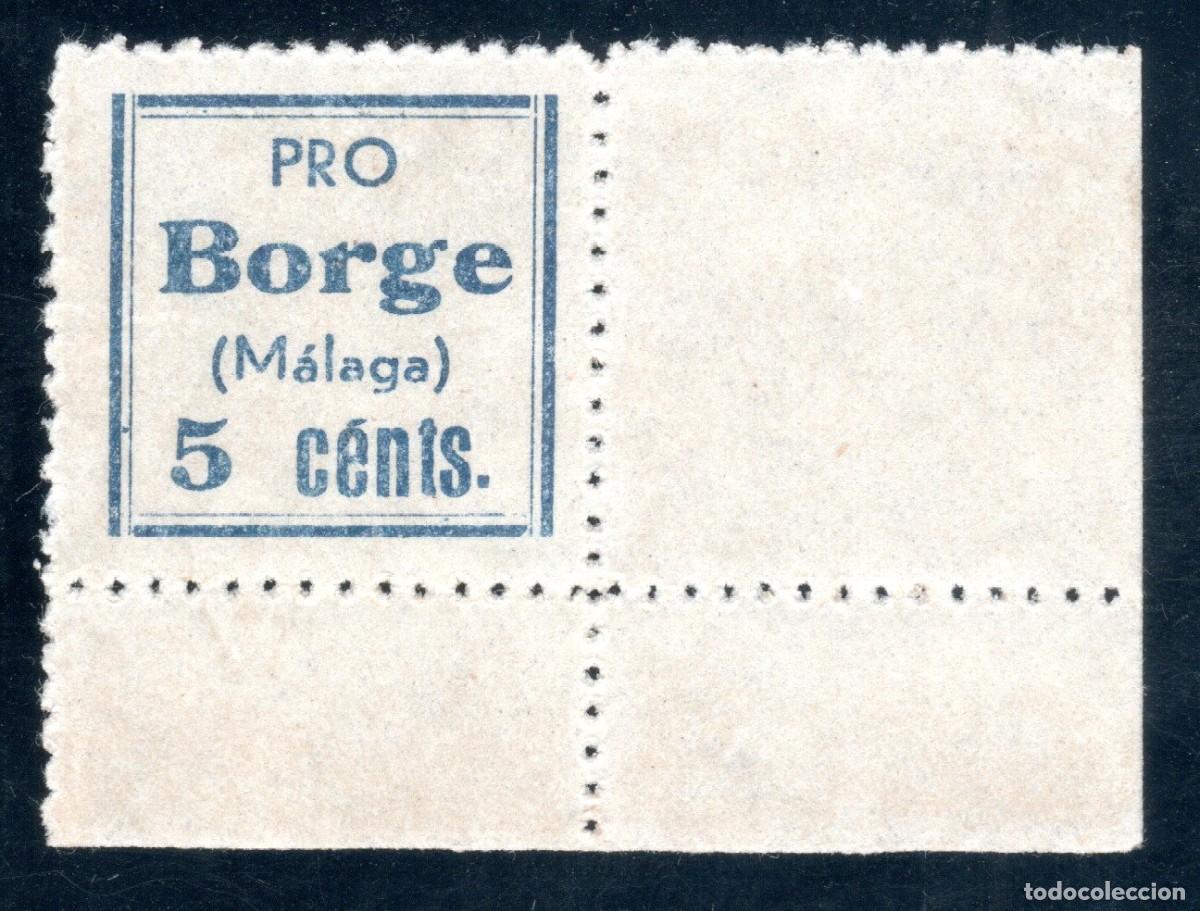 Sellos: PRO BORGE (M&Aacute;LAGA). 5 C&Eacute;NTS. CON BORDE DE HOJA. MUY RARO.