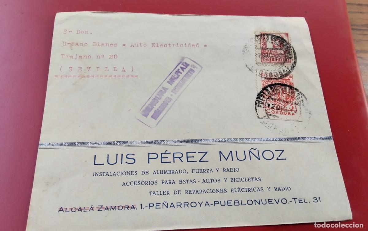 Sellos: GUERRA CIVIL , SOBRE CIRCULADO A SEVILLA CENSURA MILITAR DE PE&Ntilde;ARROYA , VER DESCRIPCION