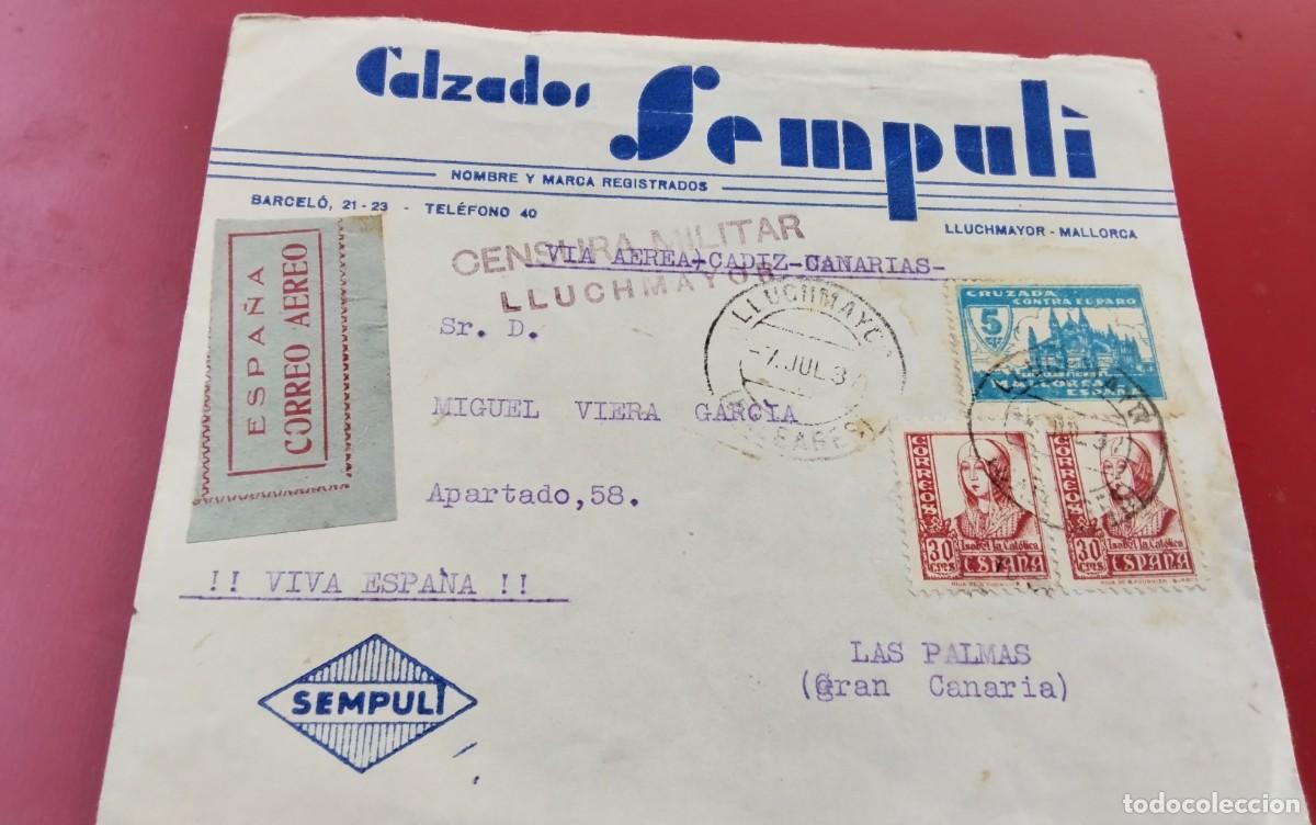 Sellos: GUERRA CIVIL , SOBRE CIRCULADO A CANARIAS DESDE LLUCHMAYOR , VER DECRIPCION