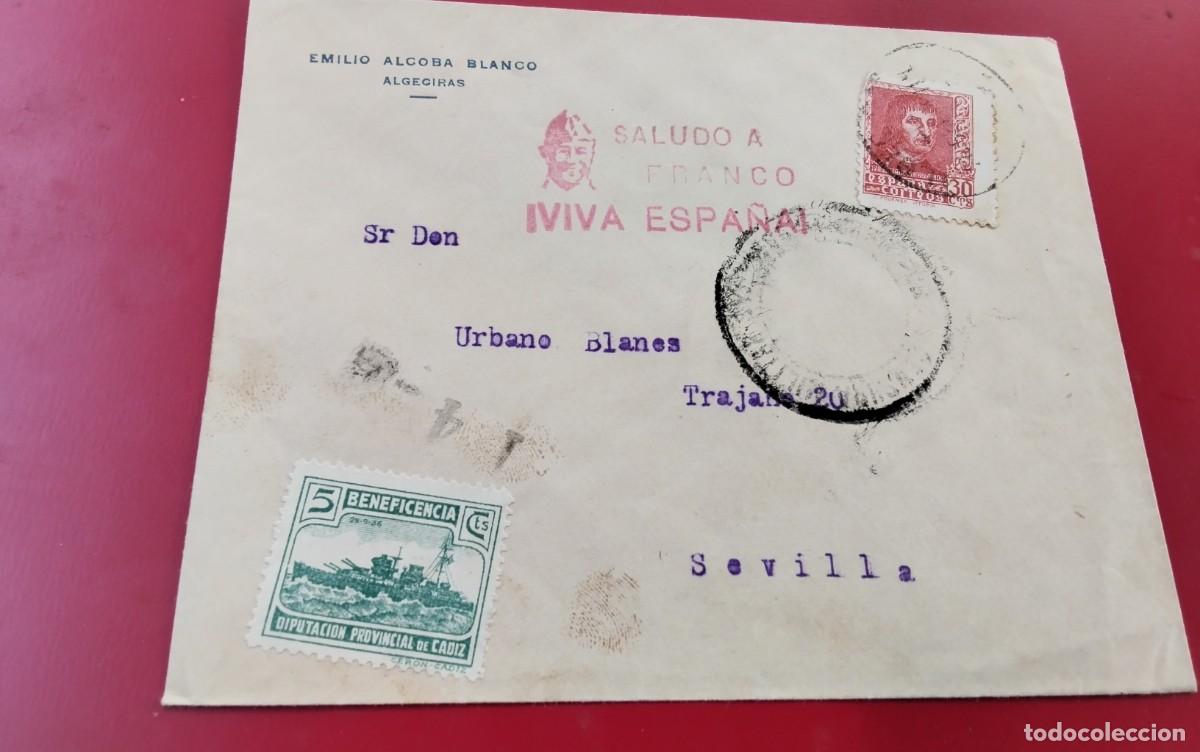 Sellos: GUERRA CIVIL , SOBRE CIRCULADO A SEVILLA DESDE ALGECIRAS , VER DECRIPCION