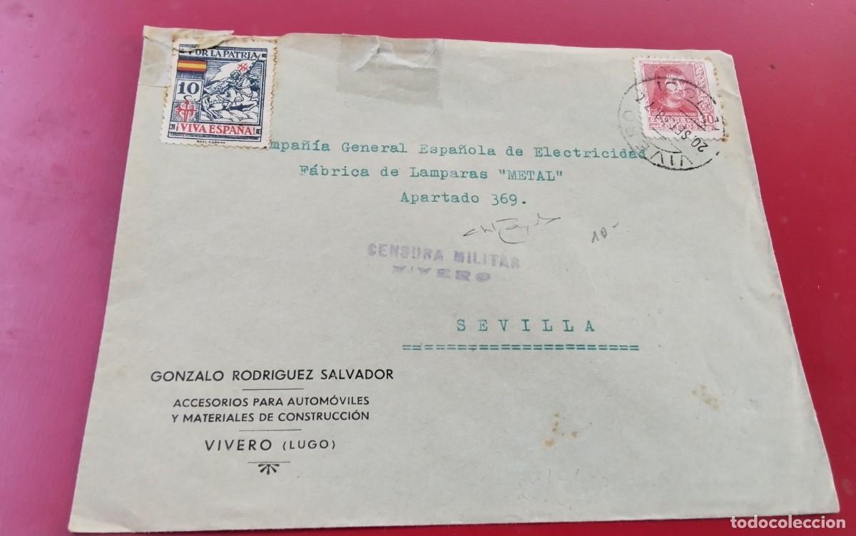 Sellos: GUERRA CIVIL , SOBRE CIRCULADO A SEVILLA DESDE VIVERO ,CON CENSURA MILITAR , VER DESCRIPCION