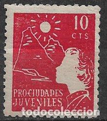 Sellos: GUERRA CIVIL Vi&ntilde;etas Pol&iacute;ticas. GUILLAM&Oacute;N n&ordm; 2906 * * Infancia y Juventud, Pro ciudades juveniles