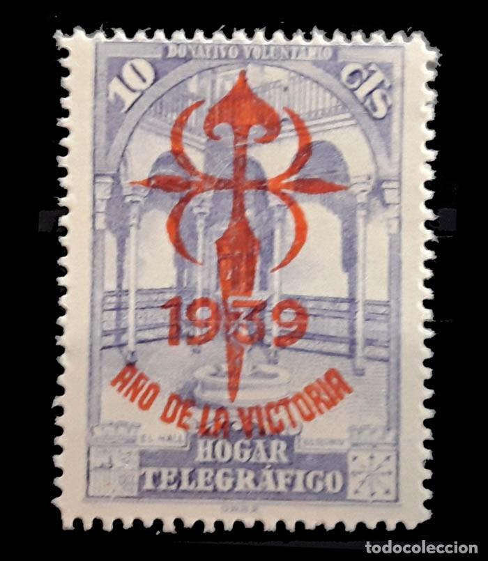 Sellos: HOGAR TELEGRAFICO, DONATIVO VOLUNTARIO, SOBRECARGA 1939 A&Ntilde;O DE LA VICTORIA,10 CTS