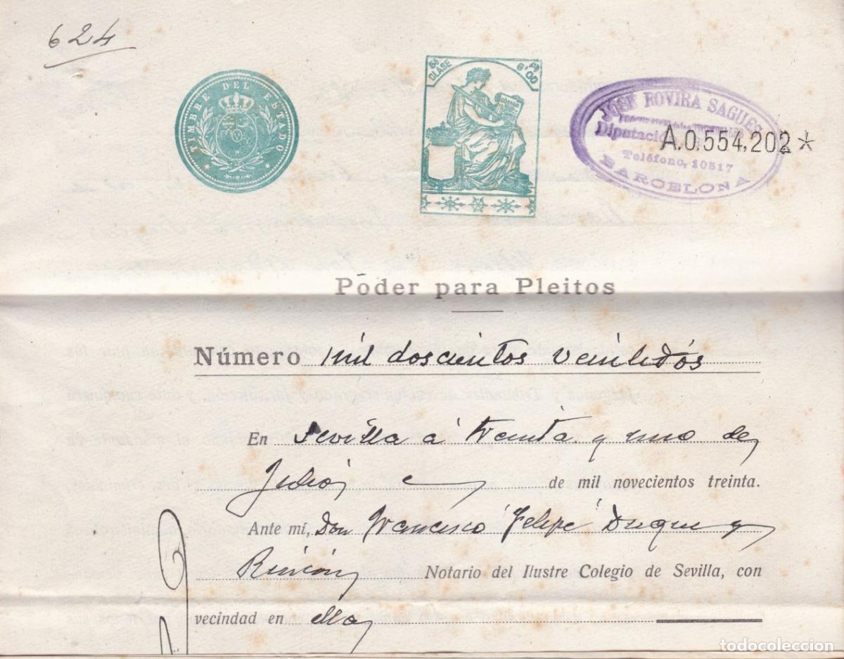 Sellos: GP8- FISCALES 6 Ptas LEGALIZACIONES Sevilla . en Documento Poder para Pleitos 1930