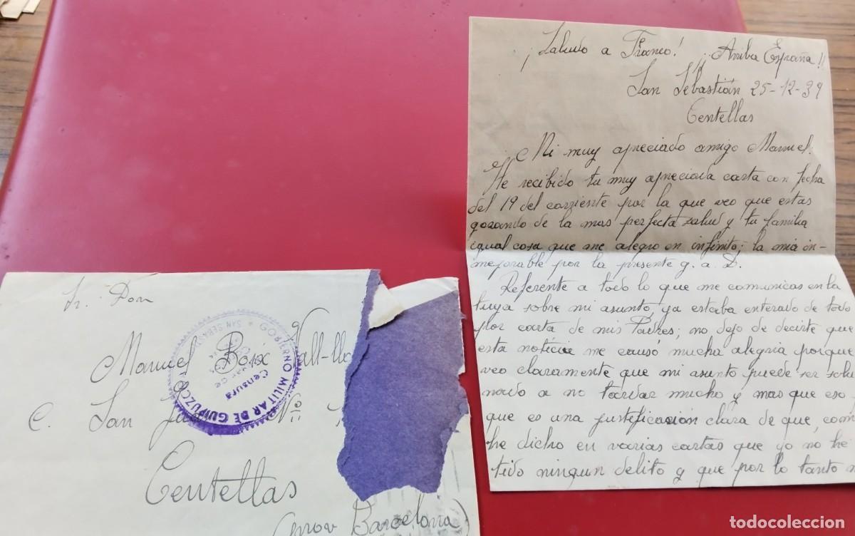 Sellos: GUERRA CIVIL SOBRE CON CARTA INTERIOR CIRCULADO DE CUARTELES LOYOLA A CENTELLES CON CENSURA MILITAR