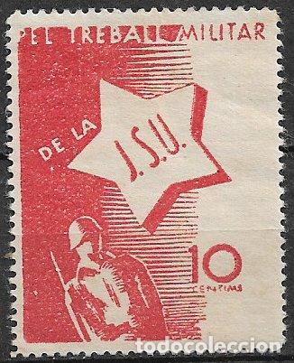 Sellos: GUERRA CIVIL Vi&ntilde;etas Pol&iacute;ticas. GUILLAM&Oacute;N n&ordm; 2374 * Juventudes Socialistas Unificadas