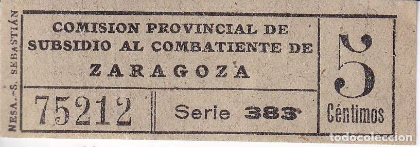 Sellos: VI&Ntilde;ETA GUERRA CIVIL, 5 CTS COMISION PROVINCIAL DE SUBSIDIO AL COMBATIENTE DE ZARAGOZA