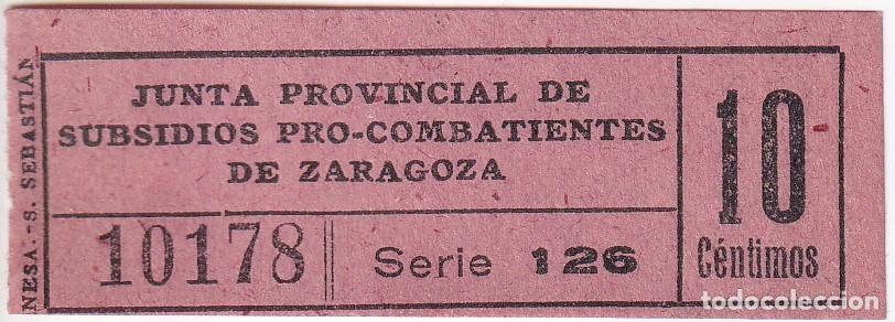 Sellos: VI&Ntilde;ETA GUERRA CIVIL, 10 CTS JUNTA PROVINCIAL DE SUBSIDIOS PRO-COMBATIENTES DE ZARAGOZA