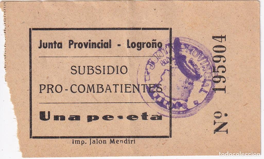 Sellos: RARA VI&Ntilde;ETA GUERRA CIVIL, 1 PESETA DE LA JUNTA PROVINCIAL DEL SUBSIDIO AL COMBATIENTE DE LOGRO&Ntilde;O
