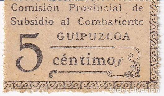 Sellos: VI&Ntilde;ETA GUERRA CIVIL, 5 CENTIMOS DE LA COMISION PROVINCIAL DEL SUBSIDIO AL COMBATIENTE DE GUIPUZCOA