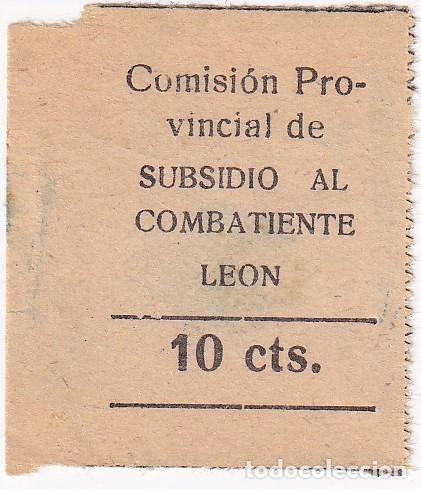 Sellos: VI&Ntilde;ETA GUERRA CIVIL, 10 CENTIMOS DE LA COMISION PROVINCIAL DEL SUBSIDIO AL COMBATIENTE DE LEON