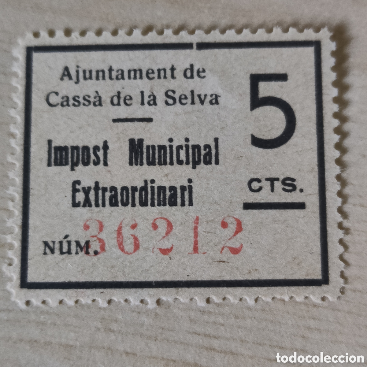 Sellos: a75 DIFICIL Girona Cassa de la Selva Impost Municipal EXTRAORDINARI Allepuz 9 Gerona