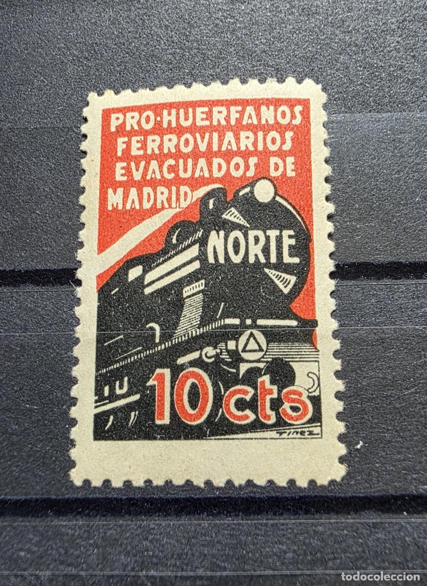 Sellos: Sello / vi&ntilde;eta Pro Hu&eacute;rfanos Ferroviarios evacuados de Madrid, Norte 10 cts