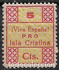 Sellos: Guerra Civil, Sellos locales, ISLA CRISTINA, Huelva, FESOFI n&ordm; 1 * *