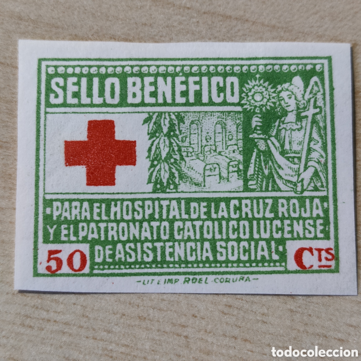 Sellos: cpx RARO Galicia Lugo Para el Hospital de la Cruz Roja Lucense Allepuz 6s SIN DENTAR