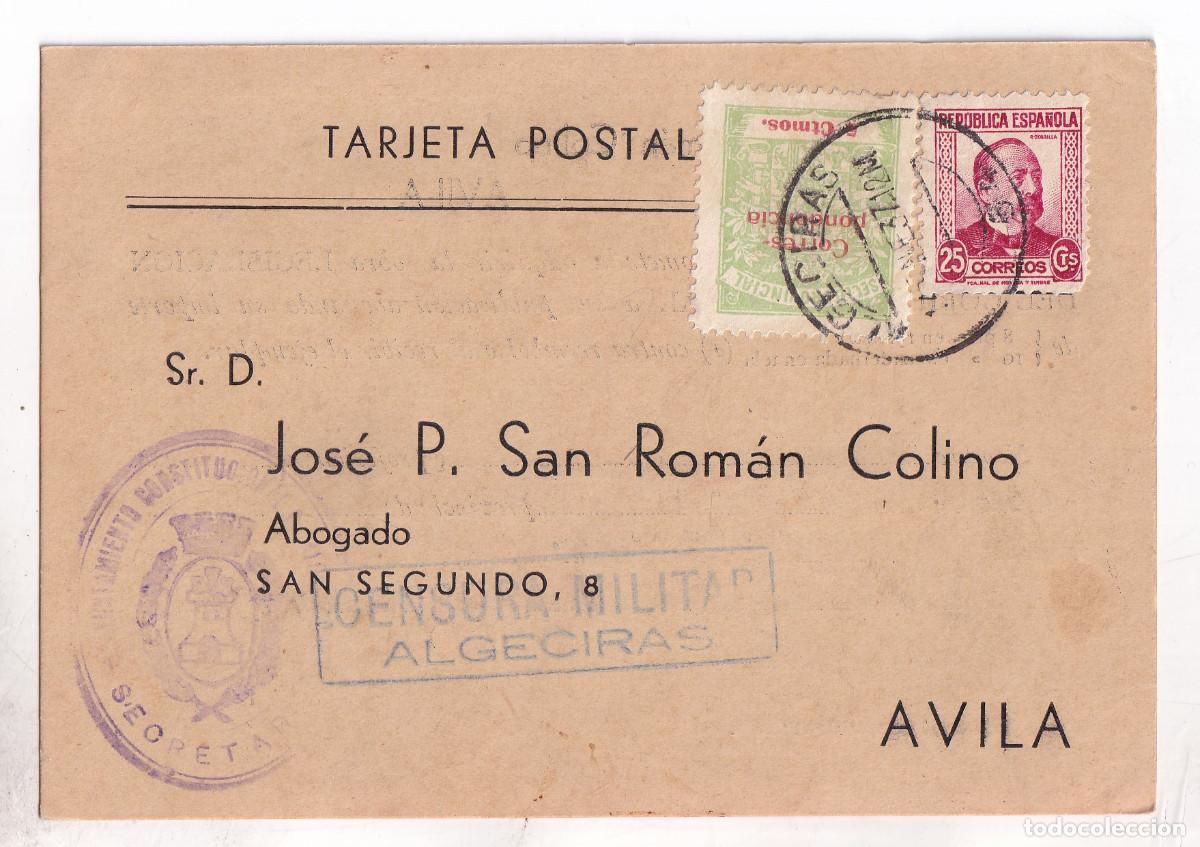 Sellos: TARJETA AYTO. DE ALGECIRAS. 1937. CENSURA MILITAR. LOCAL. C&Aacute;DIZ A &Aacute;VILA