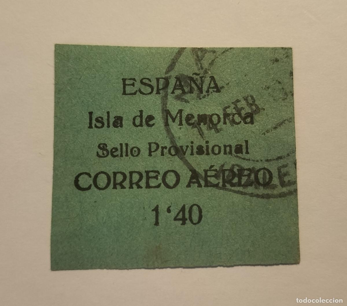 Sellos: SELLO LOCAL MENORCA 1939 - EDIFIL N⁰ 2 (1,40 cts) MATASELLADO 14 FEBRERO 1939 (GUERRA CIVIL).