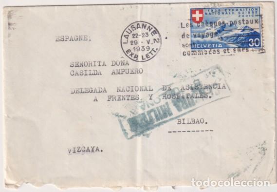 Sellos: sobre de Lausanne (Suiza) a Bilbao (Del. Nacio. de As&iacute;s. a Frentes y Hospitales. Del 29 Jun. 1939. C