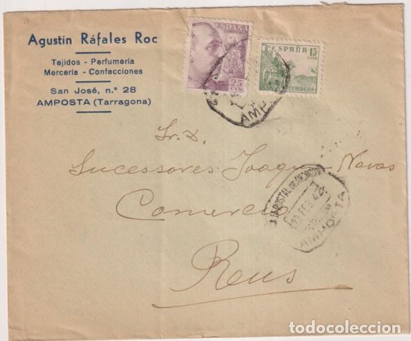 Francobolli: Sobre con Membrete de Amposta (Tarragona) a Reus (Gerona) Franquea el 19 Feb. 1942 con matasellos, F