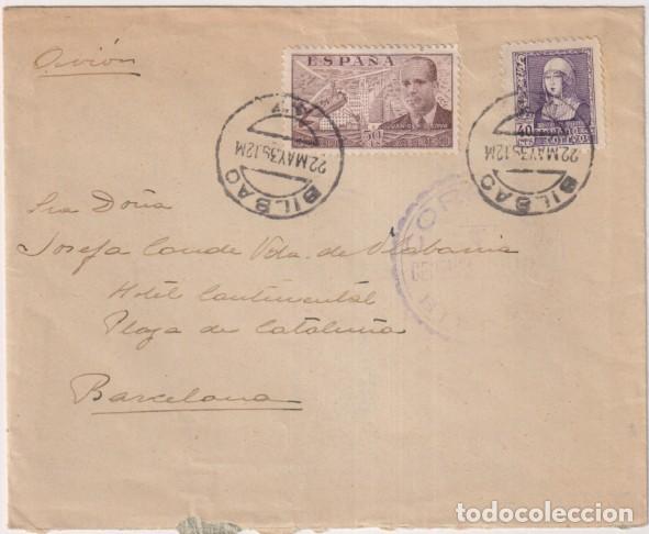 Sellos: Sobre de Bilbao a Barcelona (Sr. condesa de Olabarr&iacute;a) del 22 May. 1939. con Tap&oacute;n Censura Militar C