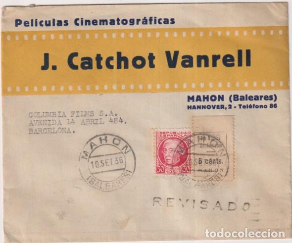 Sellos: Sobre con Membrete Pel&iacute;culas Cine. de Mah&oacute;n (Baleares) a Barcelona (Columbia Films) Fechador Mah&oacute;n10