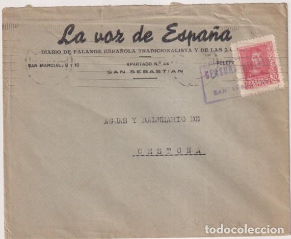 Sellos: Sobre con Membrete. La Voz de Espa&ntilde;a. Diario de F.E.T. y las J.O.N.S. San Sebasti&aacute;n a Balneario Cest