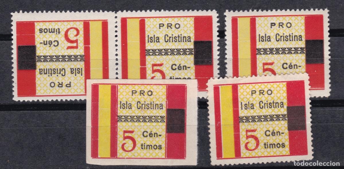 Sellos: CLR10- Guerra Civil . Locales Ben&eacute;ficos .ISLA CRISTINA Huelva . Incluye Capic&uacute;a y Sin Dentar