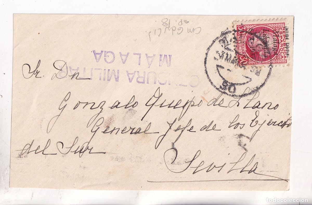 Sellos: FRONTAL. MALAGA. 1937. PATRI&Oacute;TICO. AL GENERAL QUIPO DE LLANO EN SEVILLA. CENSURA MILITAR