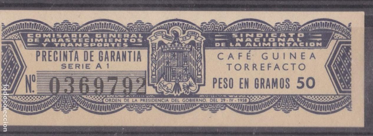 Sellos: AA2- FISCALES Precinto CAFE GUINEA TORREFACTO 50 Gr Nuevo ** Sin Fijasellos. LUJO