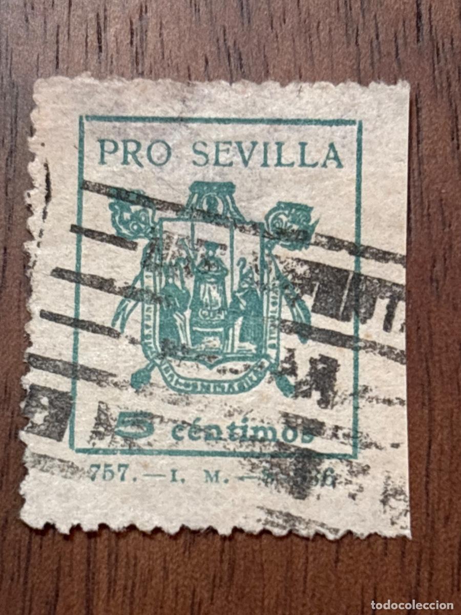 Sellos: vi&ntilde;etas ben&eacute;ficas y fiscales espa&ntilde;olas (1936&ndash;1940 ) Pro Sevilla
