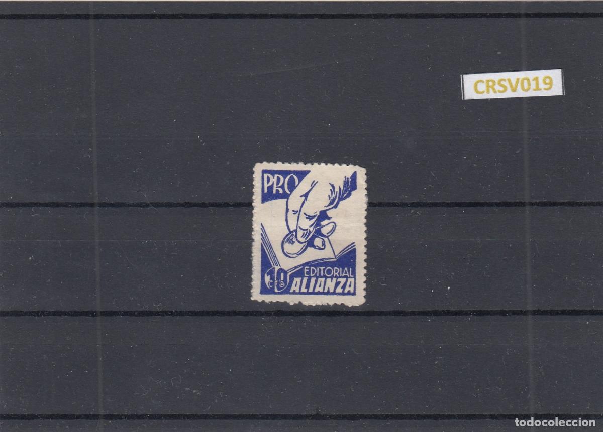 Sellos: CRSV019 VI&Ntilde;ETA GUERRA CIVIL EDITORIAL ALIANZA PRO 10 CENTIMOS