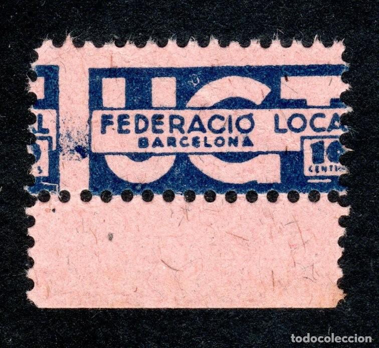 Sellos: BARCELONA. U.G.T. FEDERACI&Oacute; LOCAL (VARIEDAD...DESPLAZAMIENTO VERTICAL DEL DENTADO). MUY RARO.